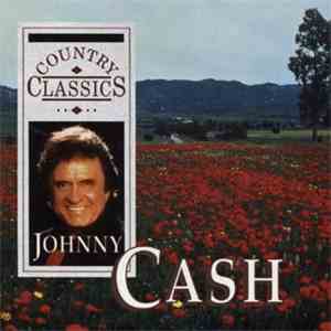 Johnny Cash - Country Classics