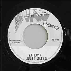 Josie Wales - Gateman