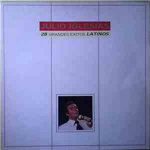 Julio Iglesias - 28 Grandes Exitos Latinos