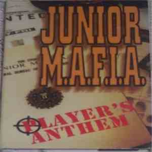 Junior M.A.F.I.A. - Player's Anthem