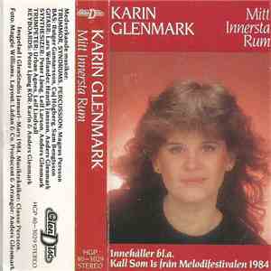 Karin Glenmark - Mitt Innersta Rum