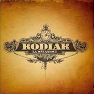 Kodiak  - La Mécanique