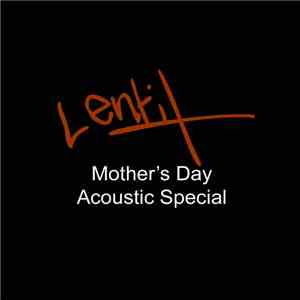 Lentil - Mother's Day Acoustic Special