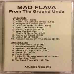 Mad Flava - From The Ground Unda