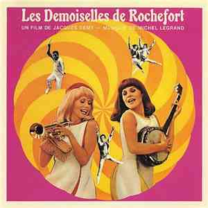 Michel Legrand - Les Demoiselles De Rochefort