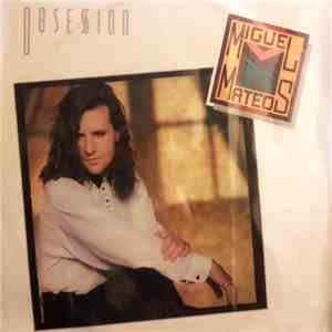 Miguel Mateos - Obsesion