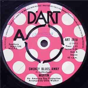 Muffin  - Smokey Blues Away / Acapulco Gold