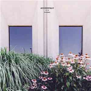 oliviaway - Accidentally