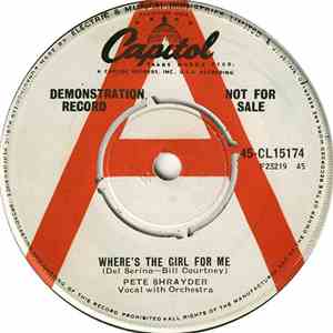 Pete Shrayder - Where's The Girl For Me