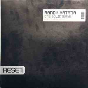 Randy Katana - One Solid Wave