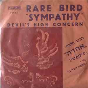 Rare Bird - Sympathy / Devil's High Concern