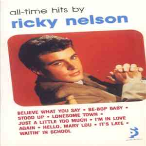 Ricky Nelson  - All-Time Hits By Ricky Nelson
