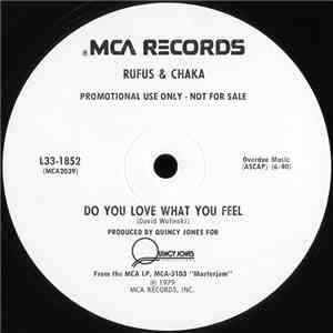 Rufus & Chaka - Do You Love What You Feel