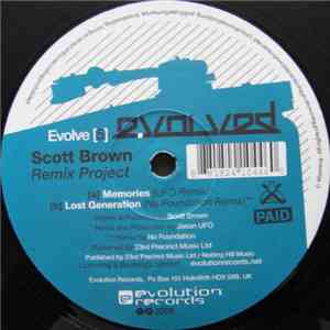 Scott Brown - Memories / Lost Generation (Remixes)