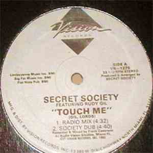 Secret Society  Featuring Rudy Gil - Touch Me