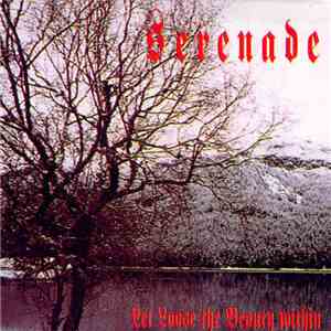 Serenade  - Let Loose The Beauty Within