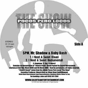SPM / Down  - I Need A Sweet / Fu#@ The System