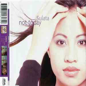 Sulata - Not Today