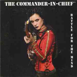 The Commander-In-Chief - Battle For The Mind