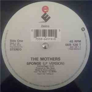 The Mothers  - Sponge