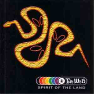 The Web  - Spirit Of The Land