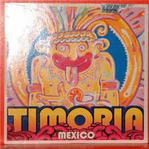 Timoria - Mexico