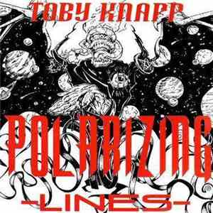 Toby Knapp - Polarizing Lines