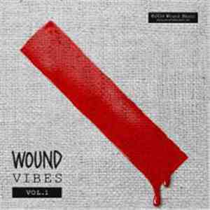 Various - Wound Vibes Vol.1