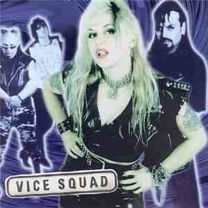 Vice Squad - Get A Life