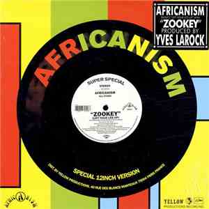 Africanism All Stars - Zookey (Lift Your Leg Up)