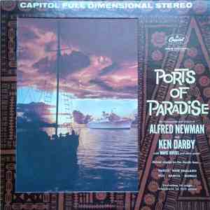Alfred Newman And Ken Darby With Mavis Rivers - Ports Of Paradise