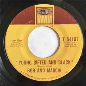 Bob And Marcia - Young, Gifted And Black / Peace Of Mine
