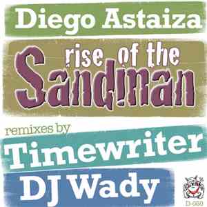 Diego Astaiza - Rise Of The Sandman