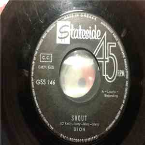 Dion  - Shout / Little Diane
