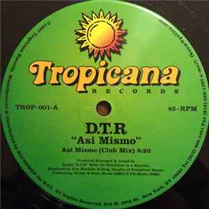 D.T.R - Asi Mismo