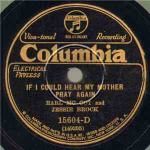 Earl Mc Coy And Jessie Brock - If I Could Hear My Mother Pray Again / Off T ...