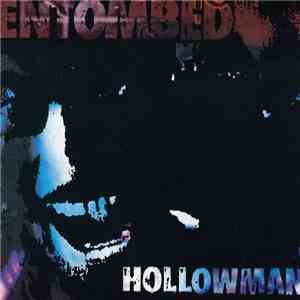 Entombed -  Hollowman