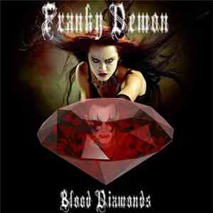 Franky Demon - Blood Diamonds