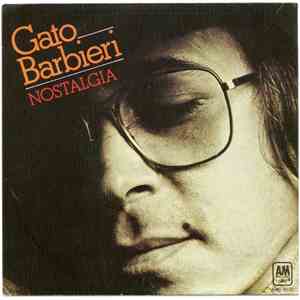 Gato Barbieri - Nostalgia
