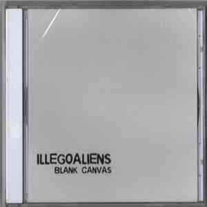 Illegoaliens - Blank Canvas