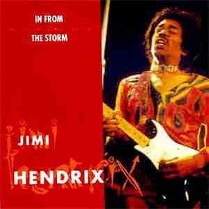 Jimi Hendrix - In From The Storm