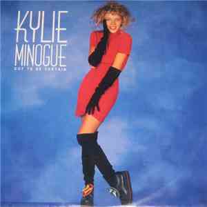 Kylie Minogue - Got To Be Certain