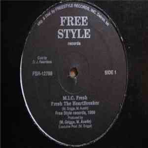 M.I.C. Fresh - Fresh The Heartbreaker / Do That Dance