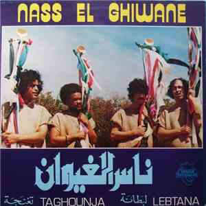 Nass El Ghiwane - Taghoundja Lebtana