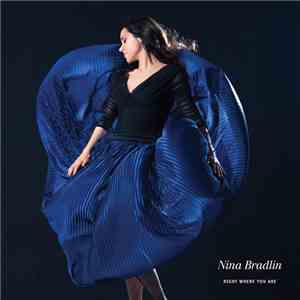 Nina Bradlin - Right Where You Are