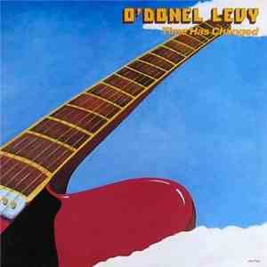 O'Donel Levy - Time Has Changed