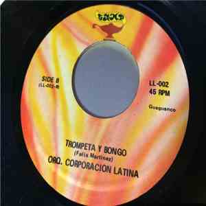 Orquesta La Corporacion Latina - Desengaño