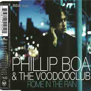Phillip Boa & The Voodooclub - Rome In The Rain