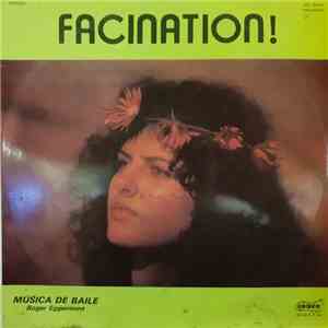 Roger Eggermont - Facination! Musica de Baile