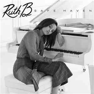 Ruth B - Safe Haven